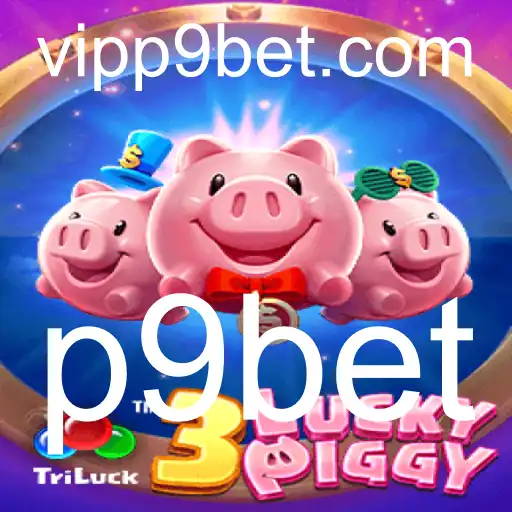 Descubra o Fascinante Mundo do Jogo '3LUCKYPIGGY' na Plataforma p9bet