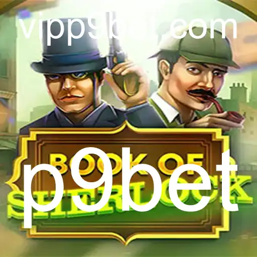 Descubra a Emoção do Jogo BookOfSherlock com P9bet