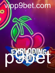 Descubra o Mundo Atraente de ExplodingFruits no p9bet
